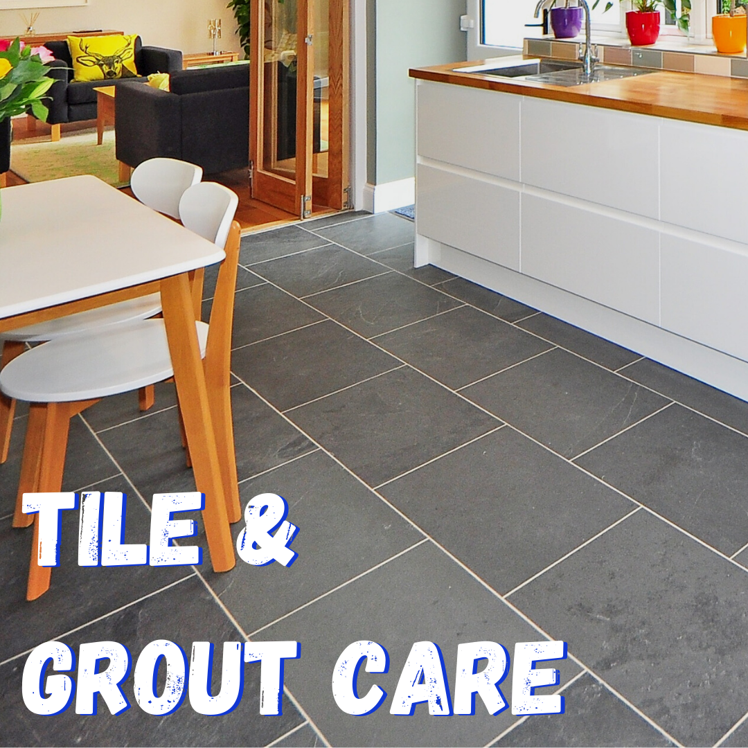 Tile & Grout Care